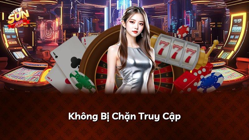 Không Bị Chặn Truy Cập